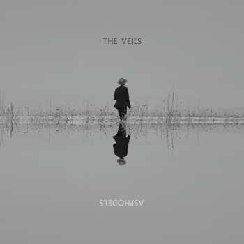 LP The Veils: Asphodels