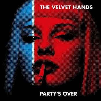 Album The Velvet Hands: Party's Over