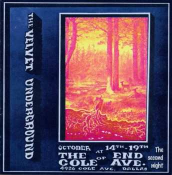 2CD The Velvet Underground: Live At The End Of Cole Ave. - The Second Night 422314