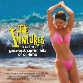 Album The Ventures: Greatest Surfin' Hits Of All-Time