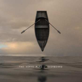 Album The Verve Pipe: Overboard