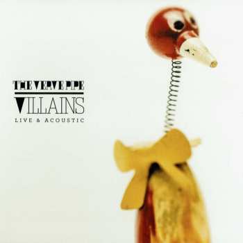 Album The Verve Pipe: Villains Live & Acoustic