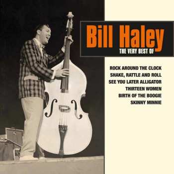 Album Bill Haley: The Very Best Of Bill Haley