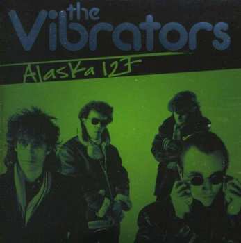 CD The Vibrators: Alaska 127 456849