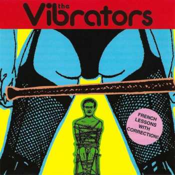 Album The Vibrators: French Lessons With Correction!