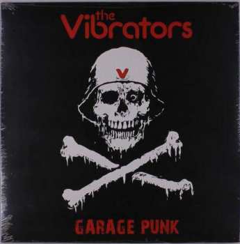 Album The Vibrators: Garage Punk