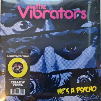 The Vibrators: He's A Psycho