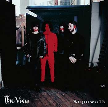 Album The View: Ropewalk