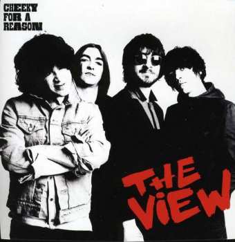 Album The View: Cheeky For A Reason