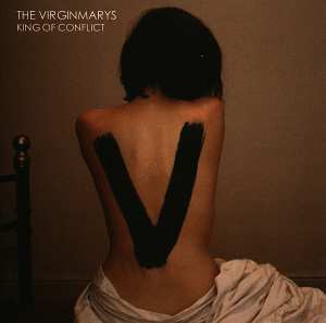 Album The Virginmarys: King Of Conflict