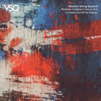 LP The Vitamin String Quartet: Performs Coldplay’s Viva La Vida or Death And All His Friends CLR | LTD