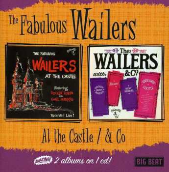 Album The Wailers: At The Castle / & Co