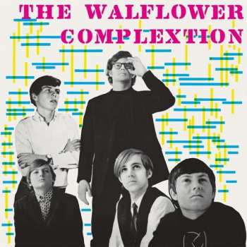 The Walflower Complextion: The Walflower Complextion