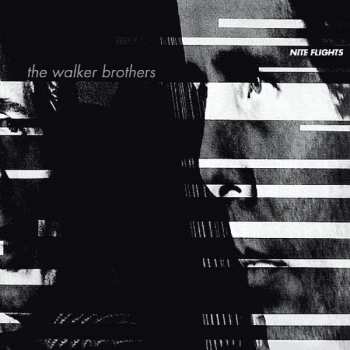 CD The Walker Brothers: Nite Flights 94267