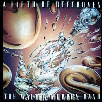 Walter Murphy & The Big Apple Band: A Fifth Of Beethoven