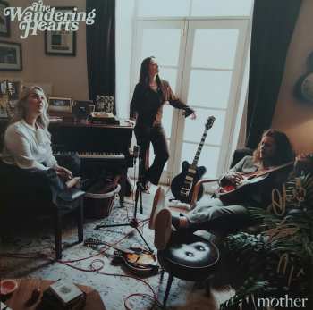 Album The Wandering Hearts: Mother