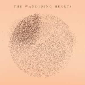 Album The Wandering Hearts: The Wandering Hearts