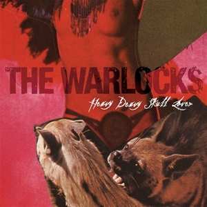 CD The Warlocks: Heavy Deavy Skull Lover 490206
