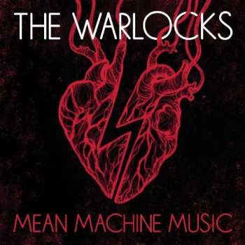Album The Warlocks: Mean Machine Music