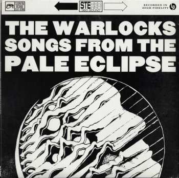 Album The Warlocks: Songs From The Pale Eclipse