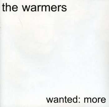 CD The Warmers: Wanted: More 478093