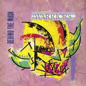 Album The Warriors: Behind The Mask