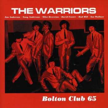 Album The Warriors: Bolton Club 65