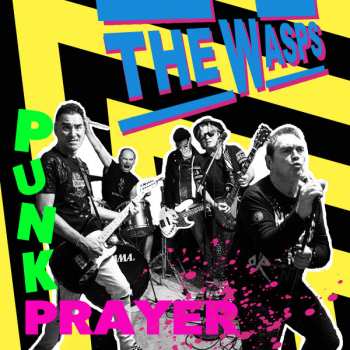 Album The Wasps: Punk Prayer