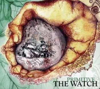 Album The Watch: Primitive