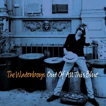 2LP The Waterboys: Out Of All This Blue 27054