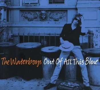3CD The Waterboys: Out Of All This Blue DLX 27053