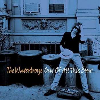 The Waterboys: Out Of All This Blue