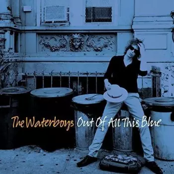 The Waterboys: Out Of All This Blue