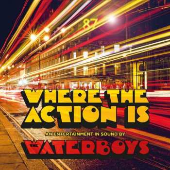 LP The Waterboys: Where The Action Is 147502