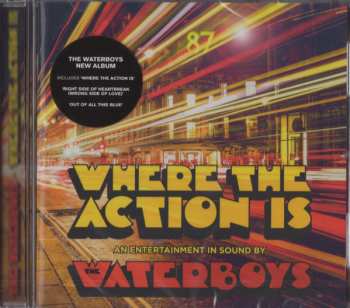 CD The Waterboys: Where The Action Is 40168