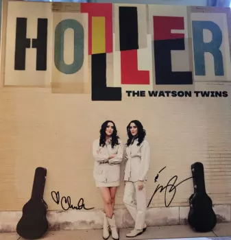 The Watson Twins: Holler
