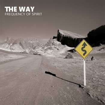 Album The Way: Frequency Of Spirit