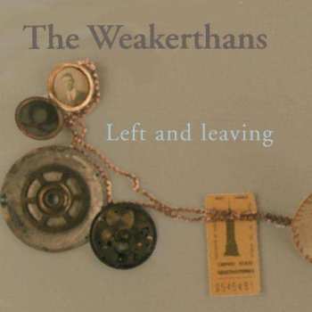 Album The Weakerthans: Left And Leaving