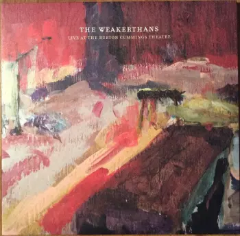 The Weakerthans: Live At The Burton Cummings Theatre