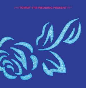 Album The Wedding Present: Tommy