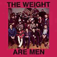 CD The Weight: The Weight Are Men 270352