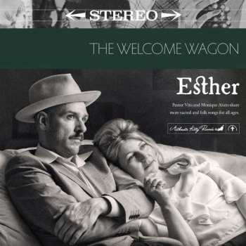 Album The Welcome Wagon: Esther