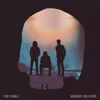 The Whigs: Modern Creation