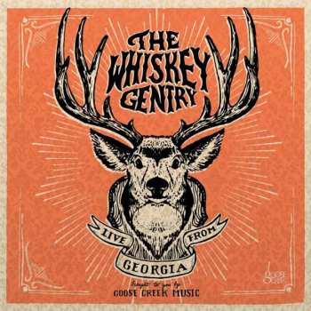Album The Whiskey Gentry: Live From Georgia