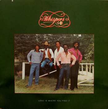 Album The Whispers: Love Is Where You Find It