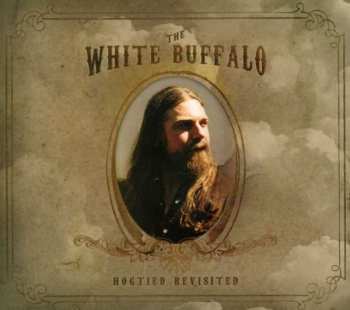 Album The White Buffalo: Hogtied Revisited