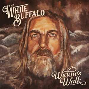 Album The White Buffalo: On The Widow's Walk
