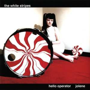 The White Stripes: 7-hello Operator/jolene