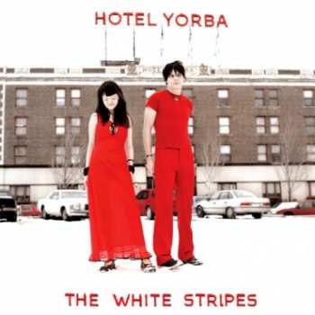 Album The White Stripes: 7-hotel Yorba/rated X