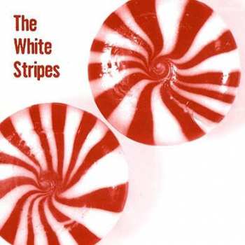 Album The White Stripes: Lafayette Blues / Sugar Never Tasted So Good